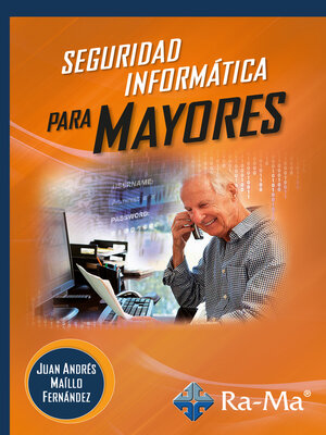 cover image of Seguridad Informática para mayores
